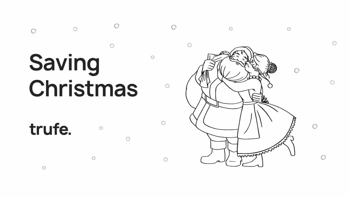Trufe - Saving Christmas