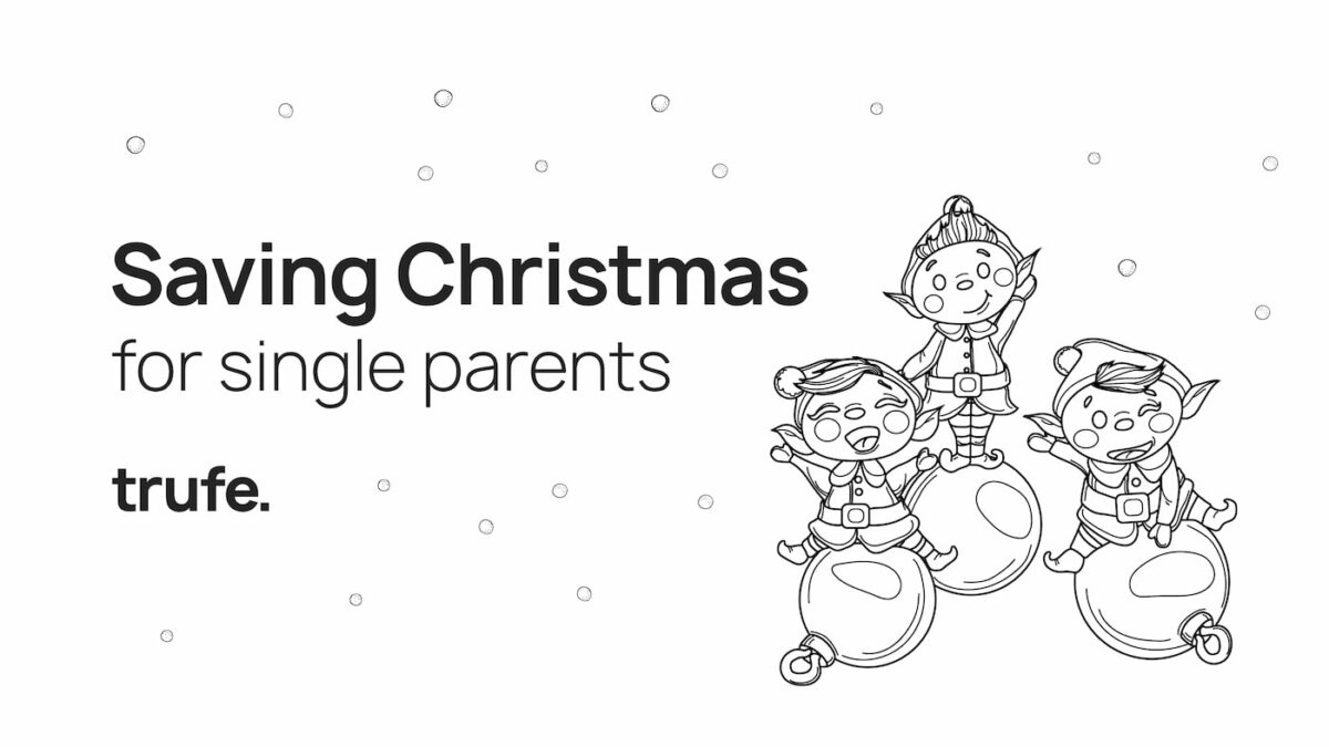 Trufe - Saving Christmas for Single Parents
